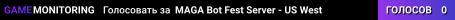 MAGA Bot Fest Server - US West