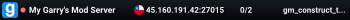 My Garry's Mod Server