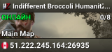 Indifferent Broccoli HumanitZ Server