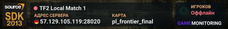 TF2 Local Match 1