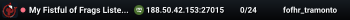 My Fistful of Frags Listen Server