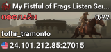 My Fistful of Frags Listen Server
