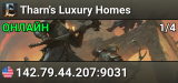 Tharn's Luxury Homes