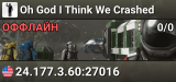 Oh God I Think We Crashed