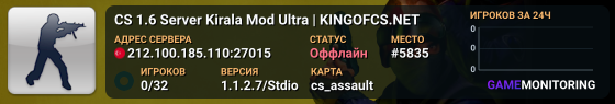 CS 1.6 Server Kirala Mod Ultra | KINGOFCS.NET
