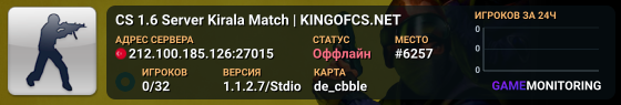 CS 1.6 Server Kirala Match | KINGOFCS.NET