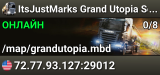ItsJustMarks Grand Utopia Server