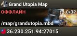 Grand Utopia Map