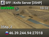 SFF | Knife Server [35HP]