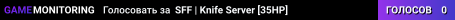 SFF | Knife Server [35HP]