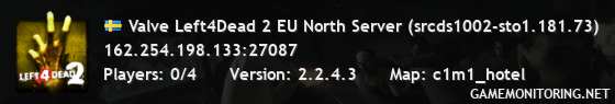 Valve Left4Dead 2 EU North Server (srcds1002-sto1.181.73)