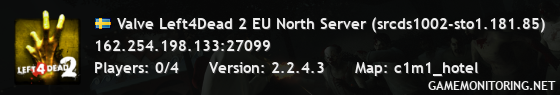 Valve Left4Dead 2 EU North Server (srcds1002-sto1.181.85)