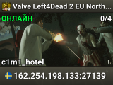 Valve Left4Dead 2 EU North Server (srcds1002-sto1.181.125)