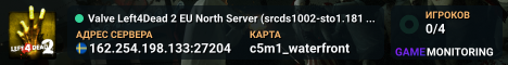Valve Left4Dead 2 EU North Server (srcds1002-sto1.181.190)
