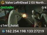 Valve Left4Dead 2 EU North Server (srcds1002-sto1.181.205)