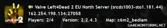 Valve Left4Dead 2 EU North Server (srcds1003-sto1.181.44)