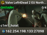Valve Left4Dead 2 EU North Server (srcds1002-sto1.181.84)
