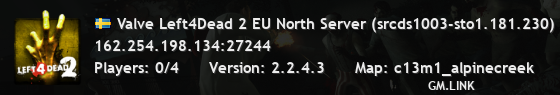 Valve Left4Dead 2 EU North Server (srcds1003-sto1.181.230)