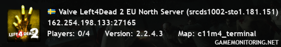 Valve Left4Dead 2 EU North Server (srcds1002-sto1.181.151)