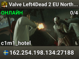 Valve Left4Dead 2 EU North Server (srcds1003-sto1.181.174)