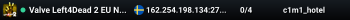 Valve Left4Dead 2 EU North Server (srcds1003-sto1.181.174)