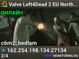 Valve Left4Dead 2 EU North Server (srcds1003-sto1.181.120)