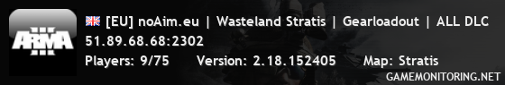 [EU] noAim.eu | Wasteland Stratis | Gearloadout | ALL DLC