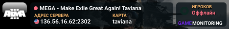 MEGA - Make Exile Great Again! Taviana