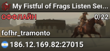 My Fistful of Frags Listen Server