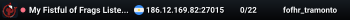 My Fistful of Frags Listen Server
