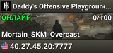 Daddy's Offensive Playground | Offensive 24/7 | 3 Days VIP for