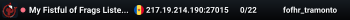 My Fistful of Frags Listen Server