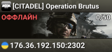 [CITADEL] Operation Brutus