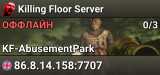 Killing Floor Server