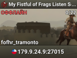 My Fistful of Frags Listen Server