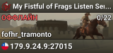 My Fistful of Frags Listen Server