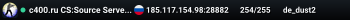 c400.ru CS:Source Server [ex Dust2 only] [100TICK] [HLstatsX]