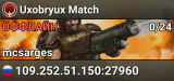 Uxobryux Match