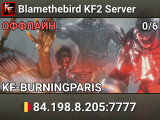 Blamethebird KF2 Server