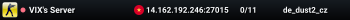 VIX's Server