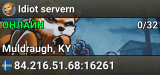 Idiot servern