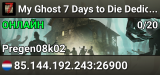 My Ghost 7 Days to Die Dedicated Server  [PVE] [NL] [2.6 (B14)]