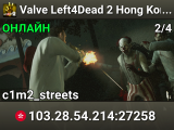Valve Left4Dead 2 Hong Kong Server (srcds1028-hkg1.141.244)