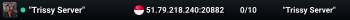 "Trissy Server"
