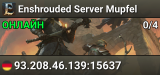 Enshrouded Server Mupfel