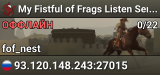 My Fistful of Frags Listen Server