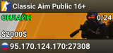 Classic Aim Public 16+