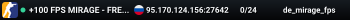 +100 FPS MIRAGE - FREE SKINS