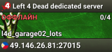Left 4 Dead dedicated server