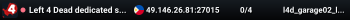 Left 4 Dead dedicated server